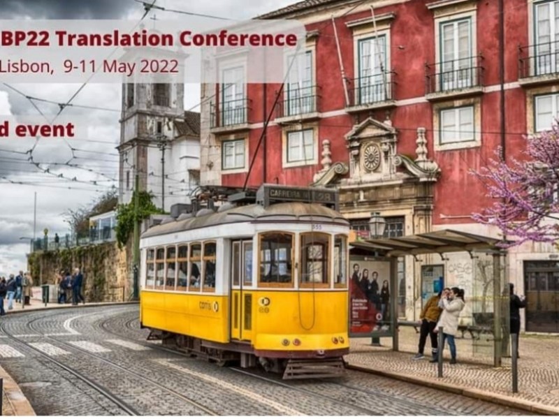 BP Translation Conference – 9-11 May Lisbon 2022&nbsp;😊🎆